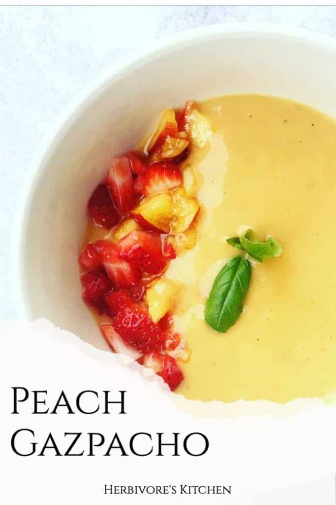 Peach Gazpacho: Celebrate the End of Summer with this Fruit Gazpacho Recipe