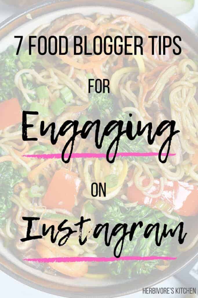 How to Use Instagram Like a Food Blog Boss: 7 Tips for Efficient Instagram Engagement