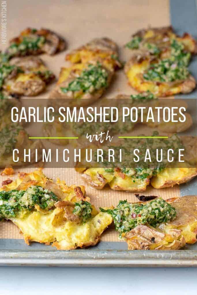 Garlic Smashed Potatoes with Chimichurri Sauce