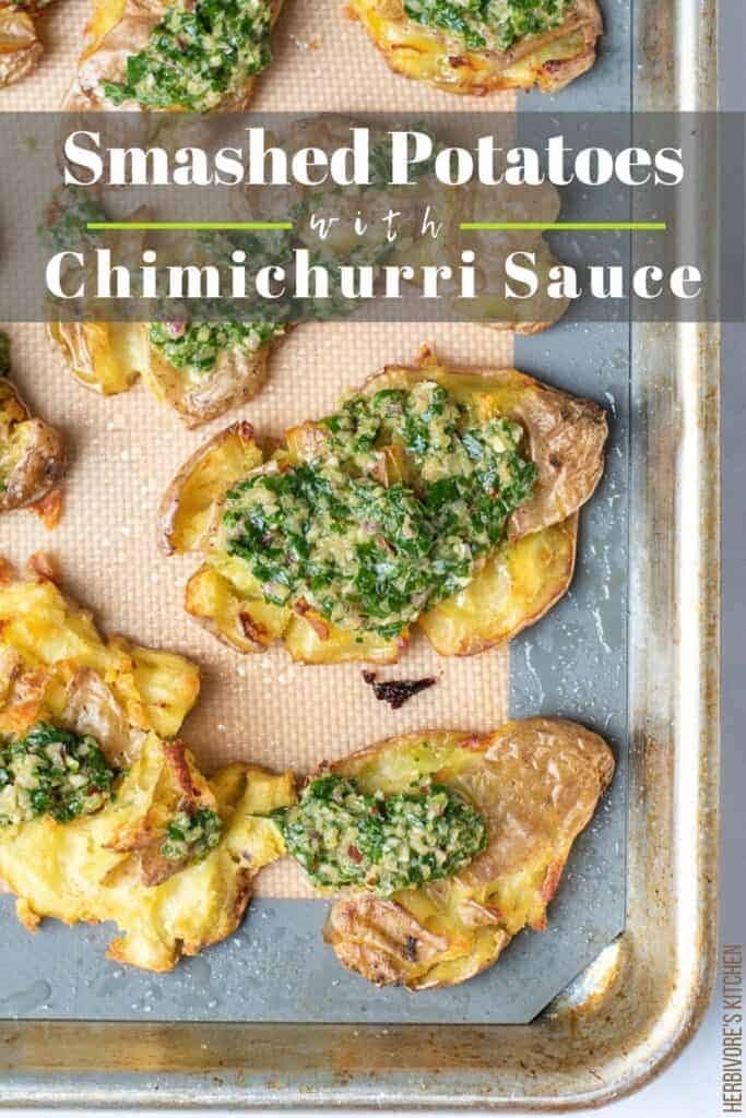 Garlic Smashed Potatoes with Chimichurri Sauce