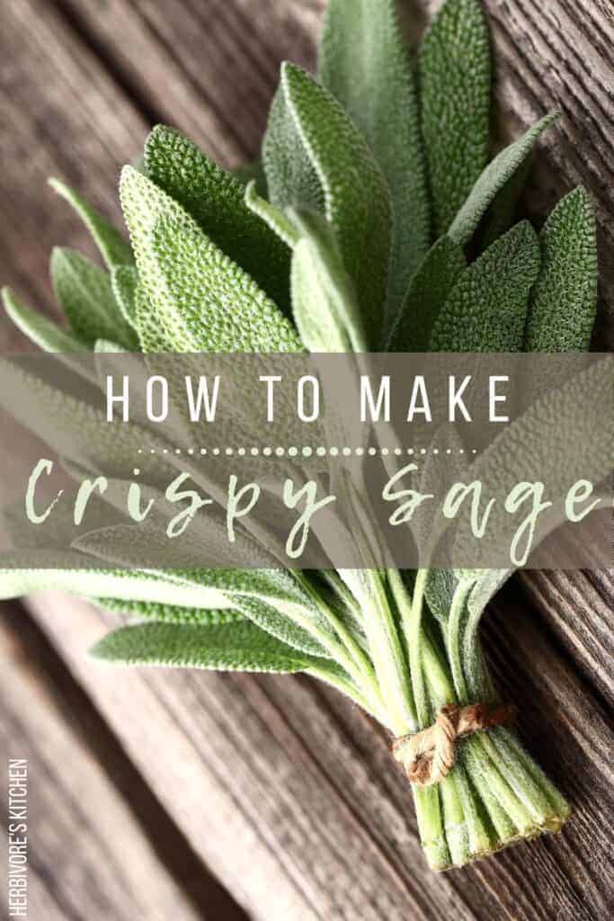 How to Make Crispy Sage