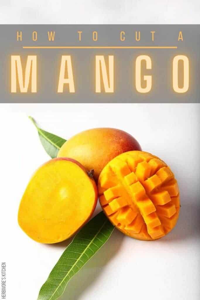 Vegan Cooking 101: How to Cut a Mango