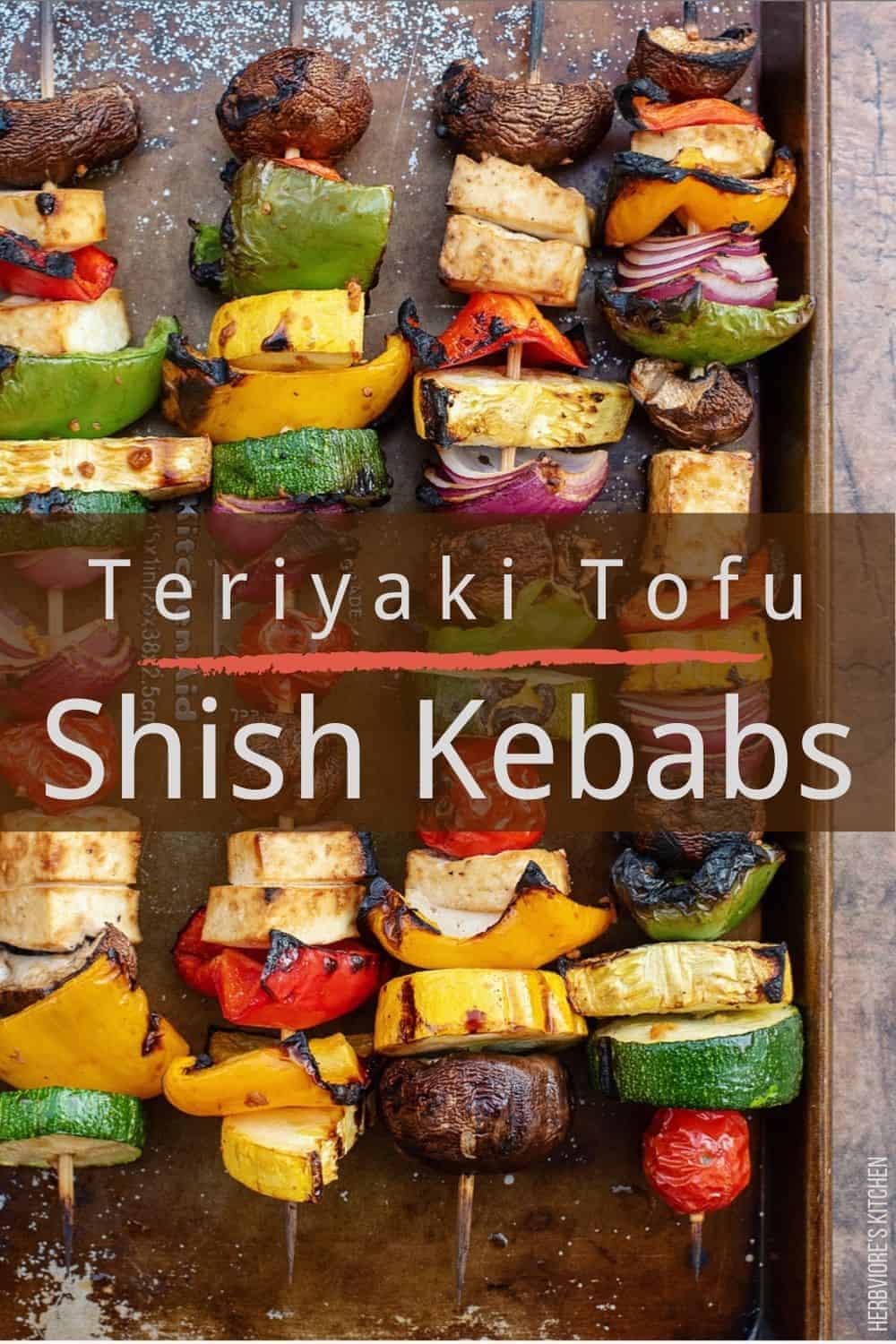 Teriyaki Tofu Shish Kebabs (aka Shish Kabobs)