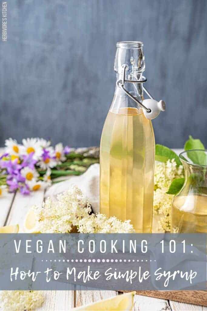 Vegan Cooking 101 How to Make Simple Syrup