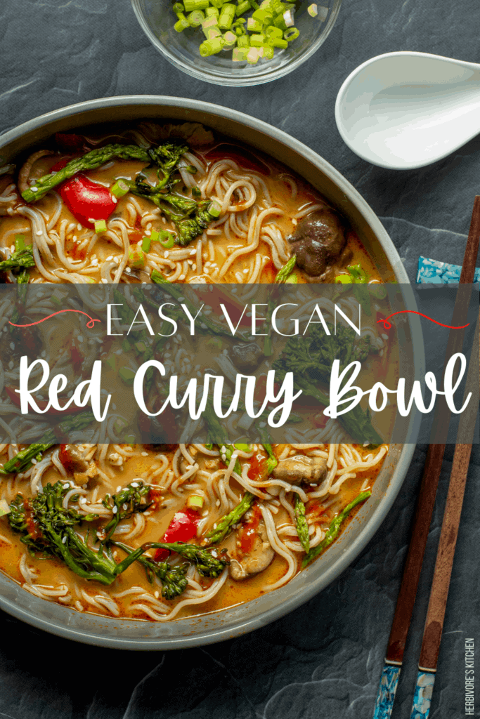 Thai Red Curry Soup — An Easy Ramen Noodle Recipe That’s Perfect for Weeknight Vegan Meals