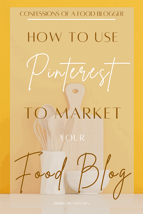 How to Use Pinterest Keywords to Market Your Food Blog