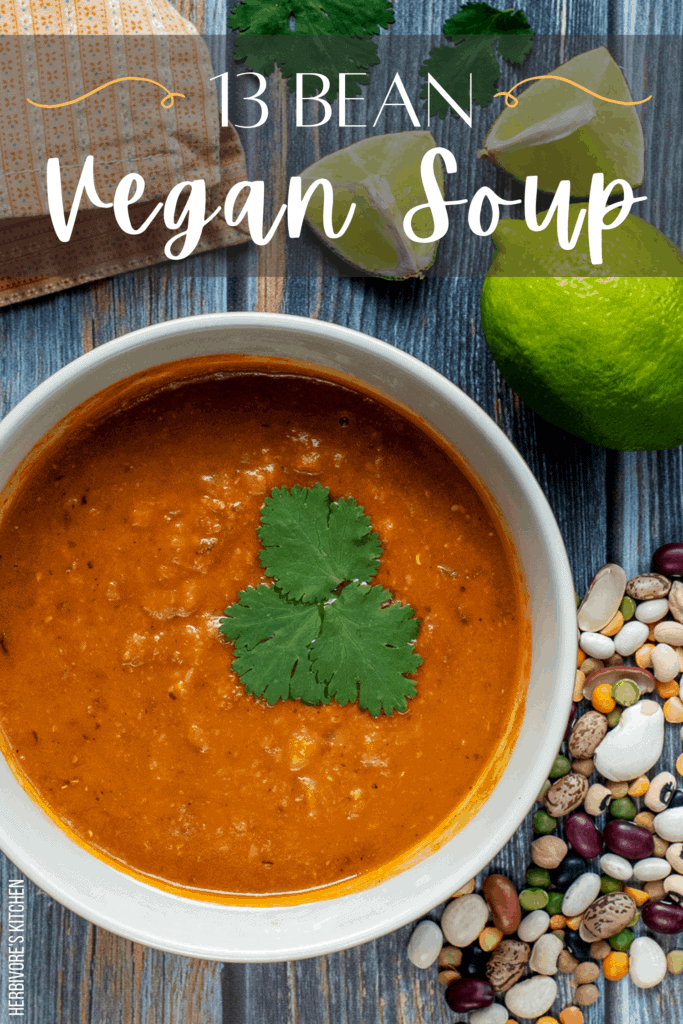 Vegan Thirteen Bean Soup Recipe