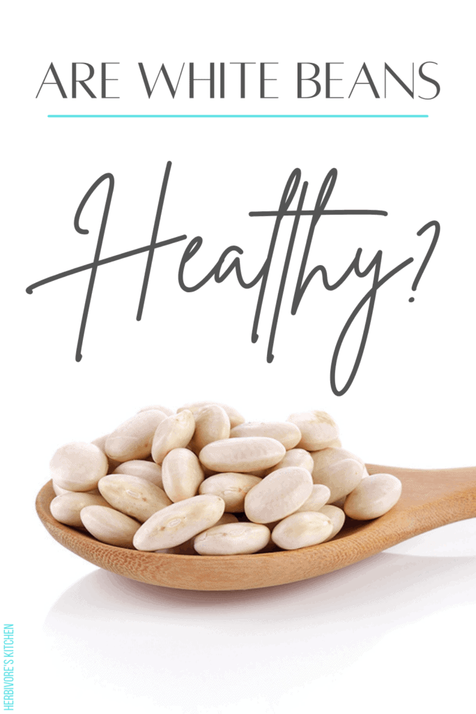 Are White Beans Healthy