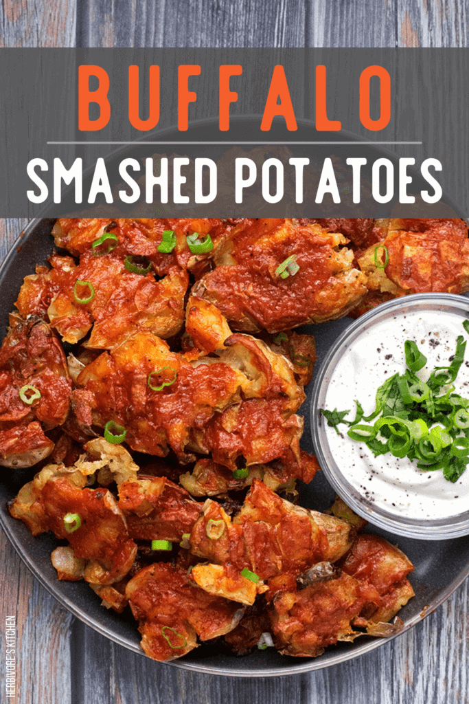 Buffalo Smashed Potatoes: The Ultimate Vegan Appetizer Served with a Side of Cashew Ranch Dip