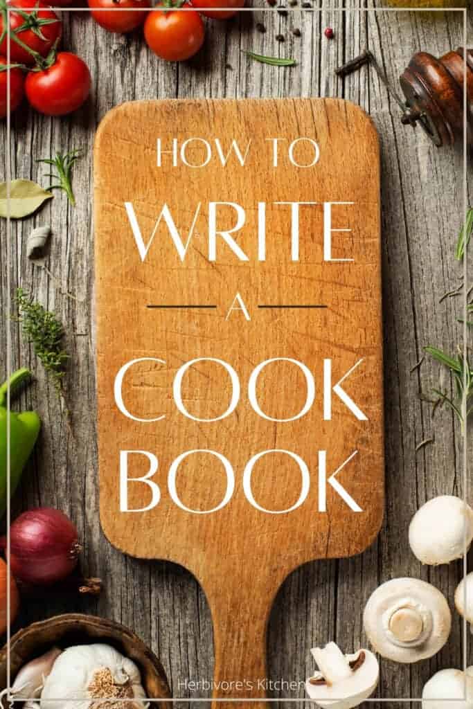 How To Write a Cookbook