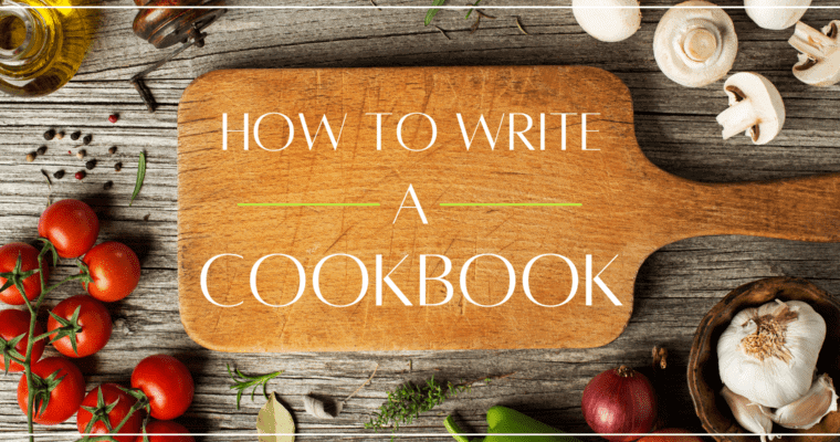 How To Write a Cookbook