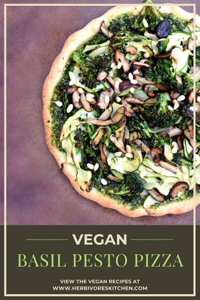 Vegan Basil Besto Pizza The Best Vegan Pizza Toppings