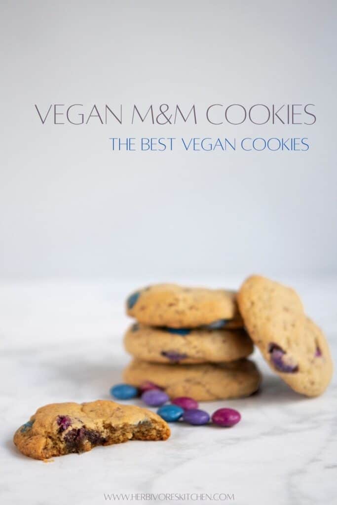 Vegan M&M Cookies: The Best Vegan Cookies in the Whole Wide World of Vegan Baking (and Maybe Baking in General!)