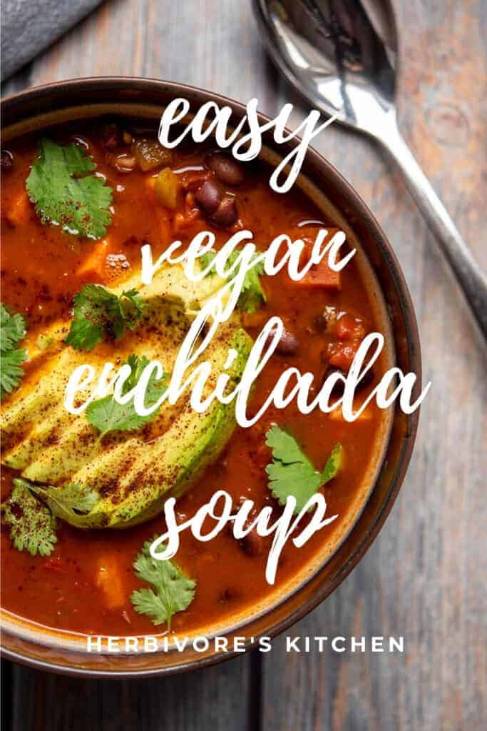 Vegan Enchilada Soup Recipe