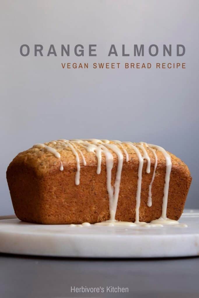 Orange Almond Vegan Sweet Bread Recipe