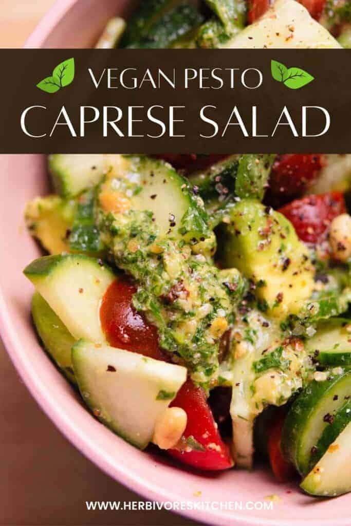 Vegan Caprese Salad This Tomato Cucumber Salad with Avocado and Vegan Pesto is a Twist on the Traditional