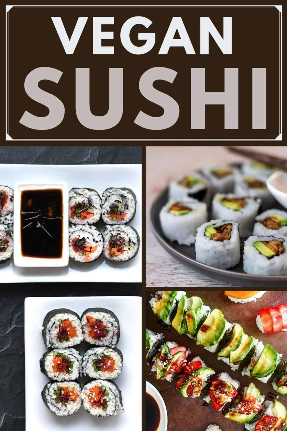 Vegan Sushi: Vegan Sushi Rolls & Bowls Recipes - Vegan Recipes