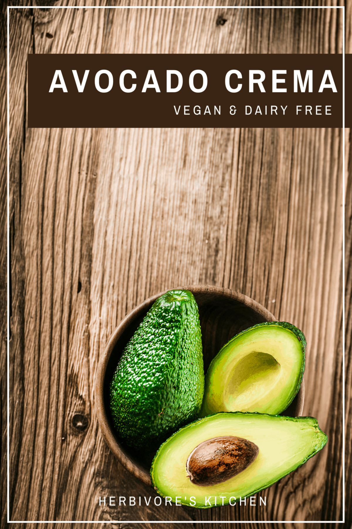 Vegan avocado crema recipe