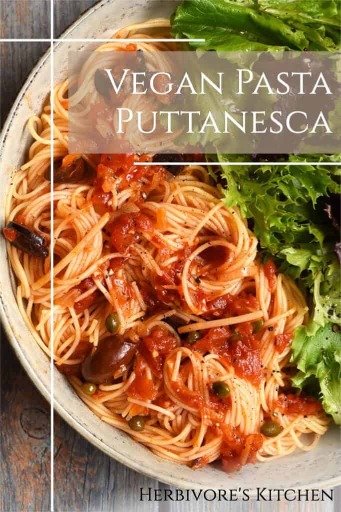 Vegan Puttanesca Pasta: A Twist on Everyday Vegan Spaghetti